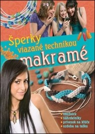 Šperky viazané technikou makramé