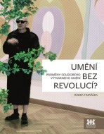 Umění bez revolucí? - cena, srovnání