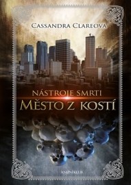 Nástroje smrti Město z kostí