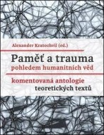 Paměť a trauma pohledem humanitních věd - cena, srovnání