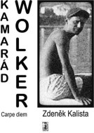 Kamarád Wolker - 2.vydání - cena, srovnání