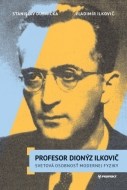 Profesor Dionýz Ilkovič - cena, srovnání