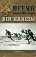 Bitva cizinecké legie: Bir Hakeim - cena, srovnání