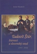 Ľudovít Štúr, štúrovci a slovenský osud (1815 – 2015) - cena, srovnání