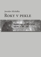 Roky v pekle - cena, srovnání