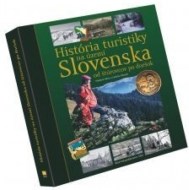 História turistiky na území Slovenska - od štúrovcov po dnešok - cena, srovnání