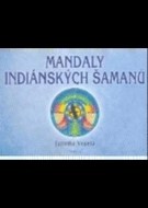 Mandaly indiánských šamanů - cena, srovnání