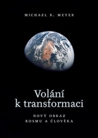 Volání k transformaci