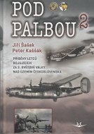 Pod palbou 2 - cena, srovnání