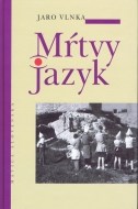 Mŕtvy jazyk - cena, srovnání
