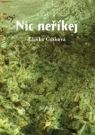 Nic neříkej - cena, srovnání