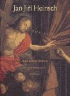 Jan Jiří Heinsch - Malíř barokní zbožnosti - cena, srovnání