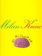 Milan Kunc - cena, srovnání