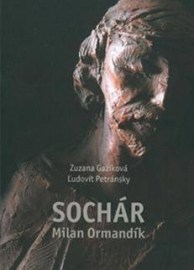 Sochár Milan Ormandík