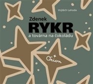 Zdenek Rykr a továrna na čokoládu - cena, srovnání