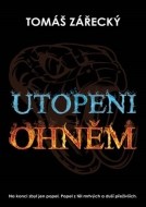 Utopeni ohněm - cena, srovnání