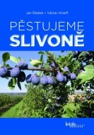 Pěstujeme slivoně - cena, srovnání