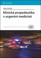 Klinická propedeutika v urgentní medicíně - cena, srovnání