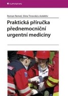 Praktická příručka přednemocniční urgentní medicíny - cena, srovnání