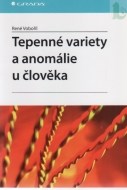 Tepenné variety a anomálie u člověka - cena, srovnání