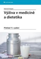Výživa v medicíně a dietetika - Překlad 11. vydání - cena, srovnání