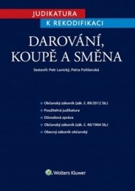 Judikatura k rekodifikaci Darování, koupě a směna