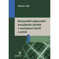 Komunitní plánování sociálních služeb v současné teorii a praxi - cena, srovnání
