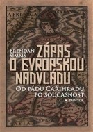 Zápas o evropskou nadvládu - cena, srovnání