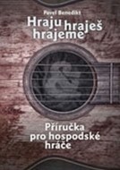 Hraju, hraješ, hrajeme - cena, srovnání