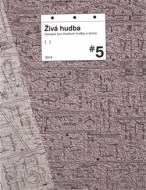 Živá hudba: časopis pro studium hudby a tance - cena, srovnání