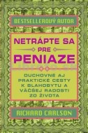 Netrápte sa pre peniaze - cena, srovnání