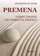 Premena vášho života od ambícií k zmyslu - cena, srovnání