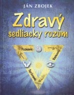 Zdravý sedliacky rozum - cena, srovnání