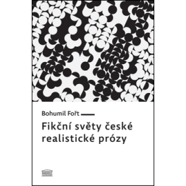 Fikční světy české realistické prózy