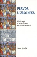 Pravda u zbojníka - cena, srovnání