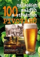 100 nejlepších malých a středních pivovarů - cena, srovnání
