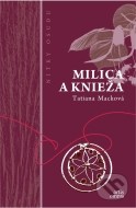 Milica a knieža - cena, srovnání