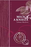 Milica a knieža - cena, srovnání