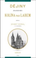 Dějiny královského města Kolína nad Labem - cena, srovnání