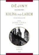 Dějiny královského města Kolína nad Labem 2. - cena, srovnání
