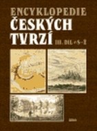 Encyklopedie Českých tvrzí III. Díl S-Ž - cena, srovnání