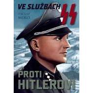 Ve službách SS proti Hitlerovi - cena, srovnání