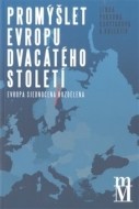 Promýšlet Evropu dvacátého století - cena, srovnání