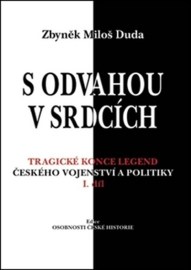 S odvahou v srdcích