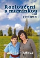 Rozloučení s maminkou - cena, srovnání