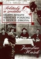 Politické a sociální dějiny Strany mírného pokroku v mezích zákona - cena, srovnání