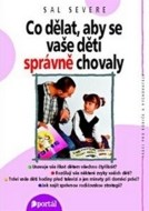 Co dělat, aby se vaše děti správně chovaly - cena, srovnání