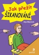 Jak přežít šikanování - cena, srovnání