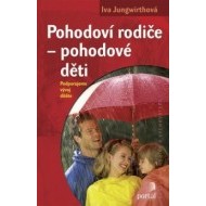 Pohodoví rodiče - pohodové děti - cena, srovnání