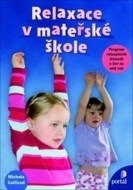 Relaxace v mateřské škole - cena, srovnání